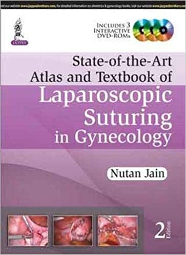 State-of-the-Art Atlas and Textbook of Laparoscopic Suturing in Gynecology (2nd Edition) [2015] - Original PDF